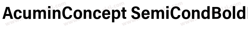 AcuminConcept SemiCondBoldItalic字体转换